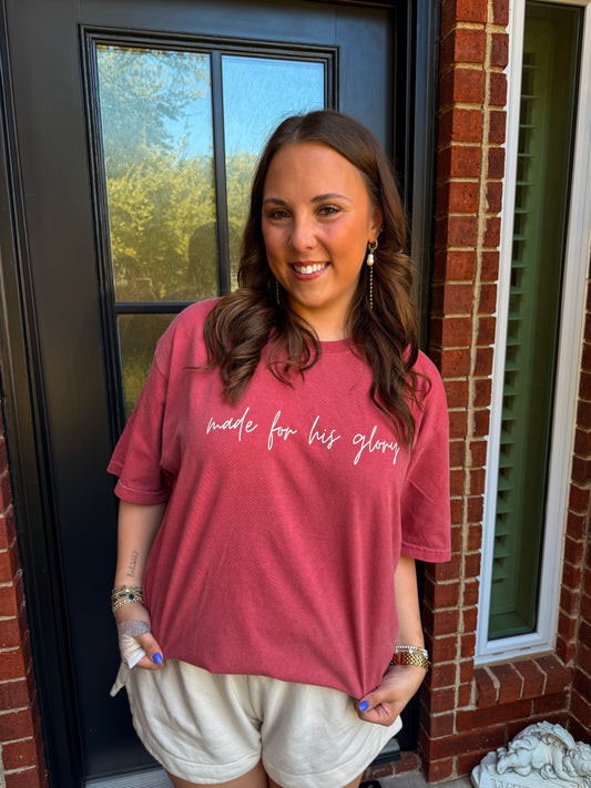Made for His Glory Tee